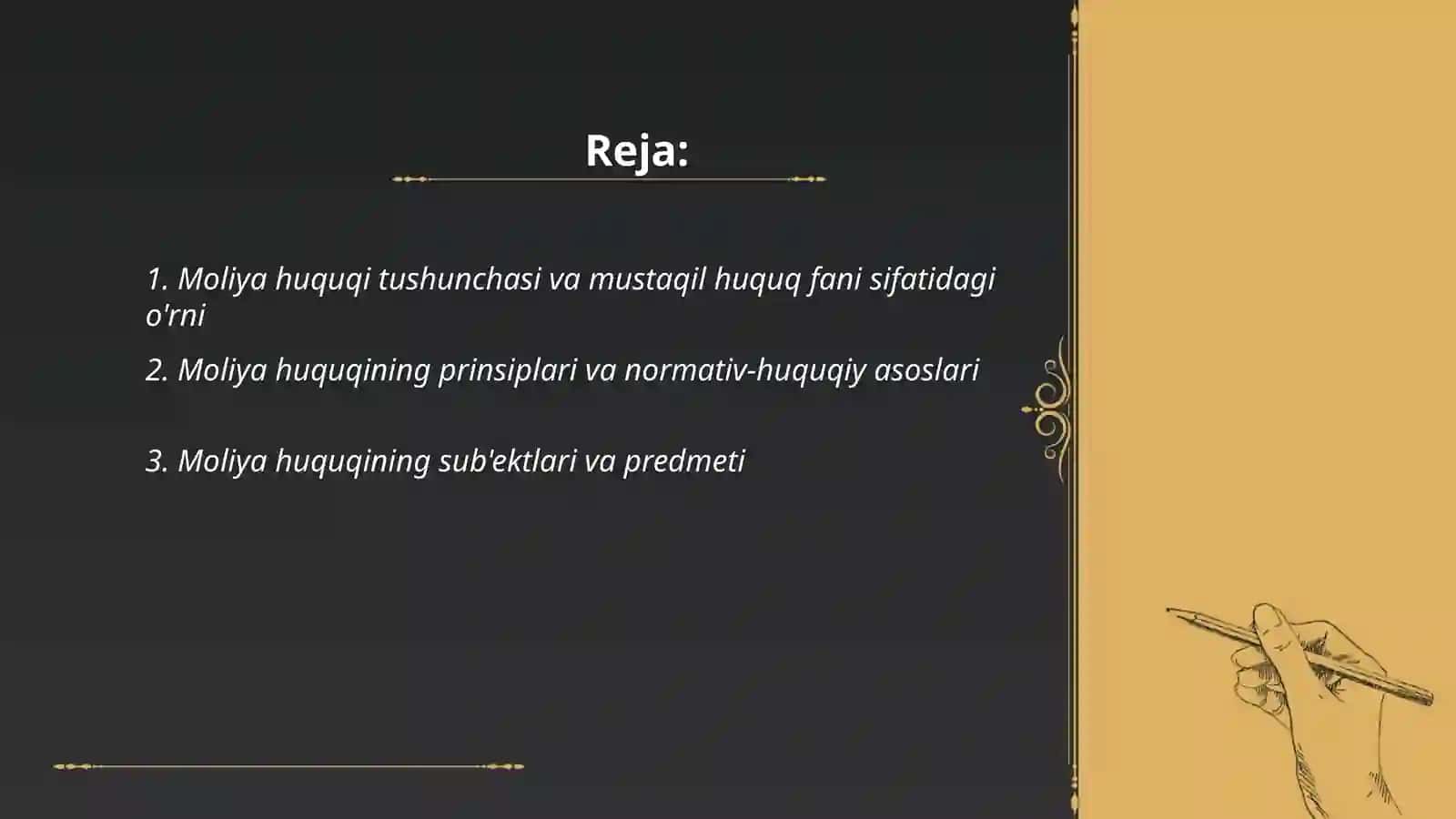 Moliya huquqi mustaqil huquq fani tarmog'i sifatida; 2. Budjet huquqi va budjet tuzilishi; 3. Soliq huquqi; 4. Markaziy bank va tijorat banklari; 5. Valyutani huqugiy tartibga solish 2