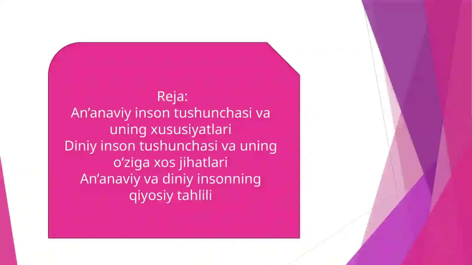An’anaviy vadiniy insonni qiyosiy tavsiflash 2
