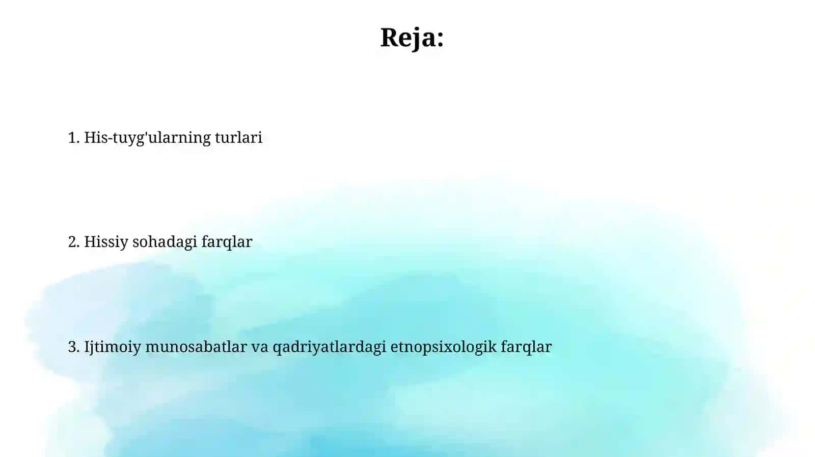 ishtimoiy munosabat va qadriyatlardagi etnopsixologia xissiy sohadagi farqlar. emotsiya turlari 2