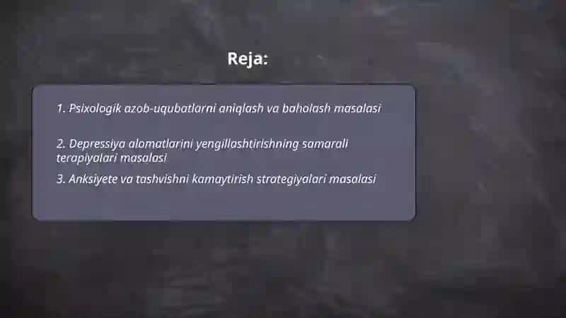Psixologik azob-uqubatlarni aniqlash va baholash masalasi 2