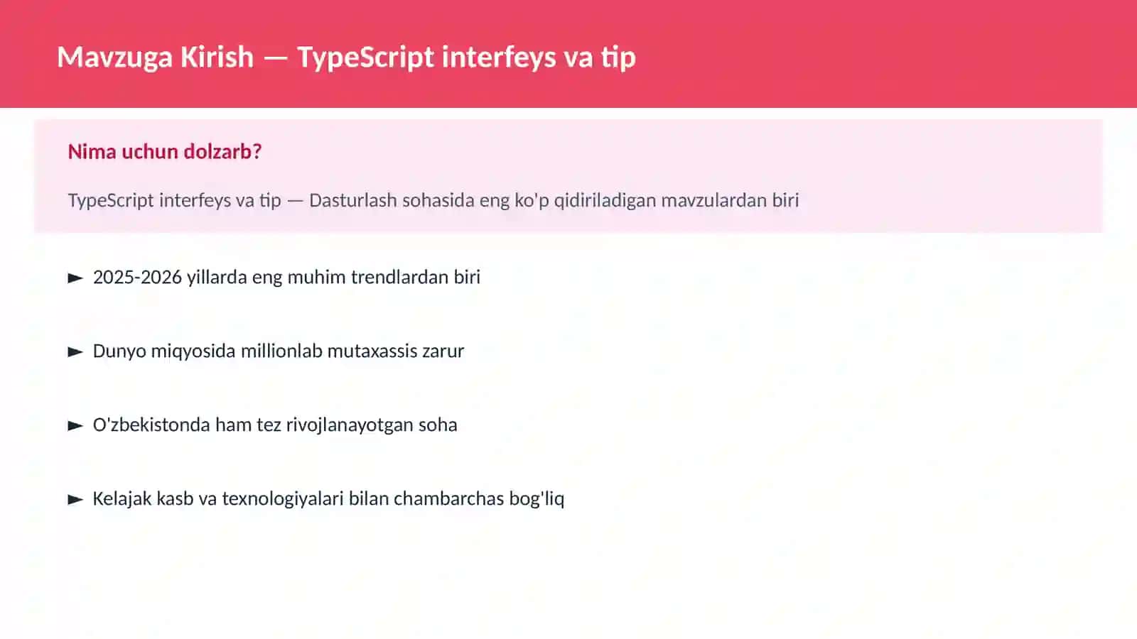 Mavzuga Kirish — TypeScript interfeys va tip 2