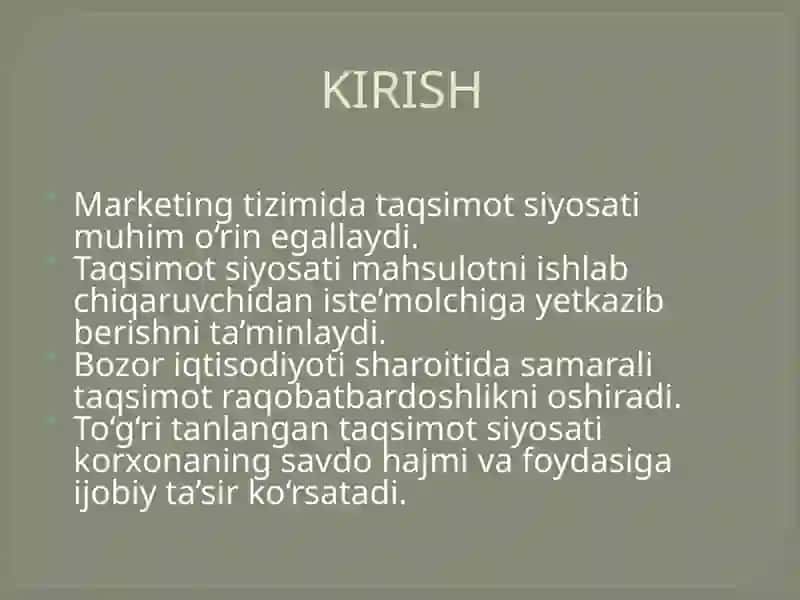 Marketing tizimidagi taqsimotsiyosati 2