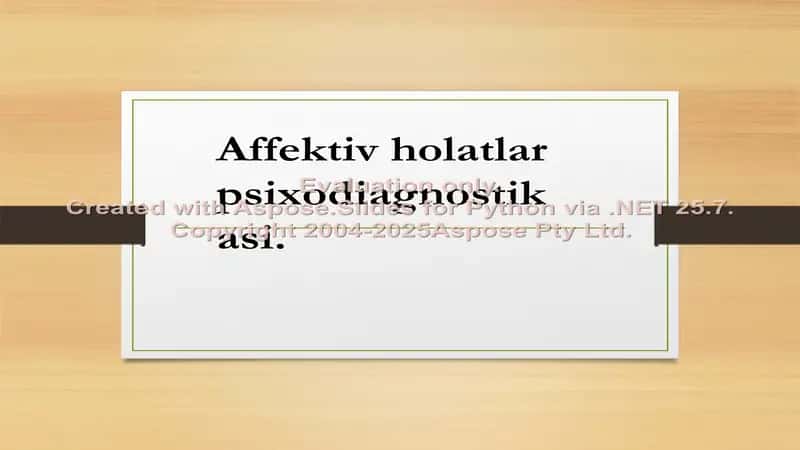 Affektiv holatlar psixodiagnostikasi 2