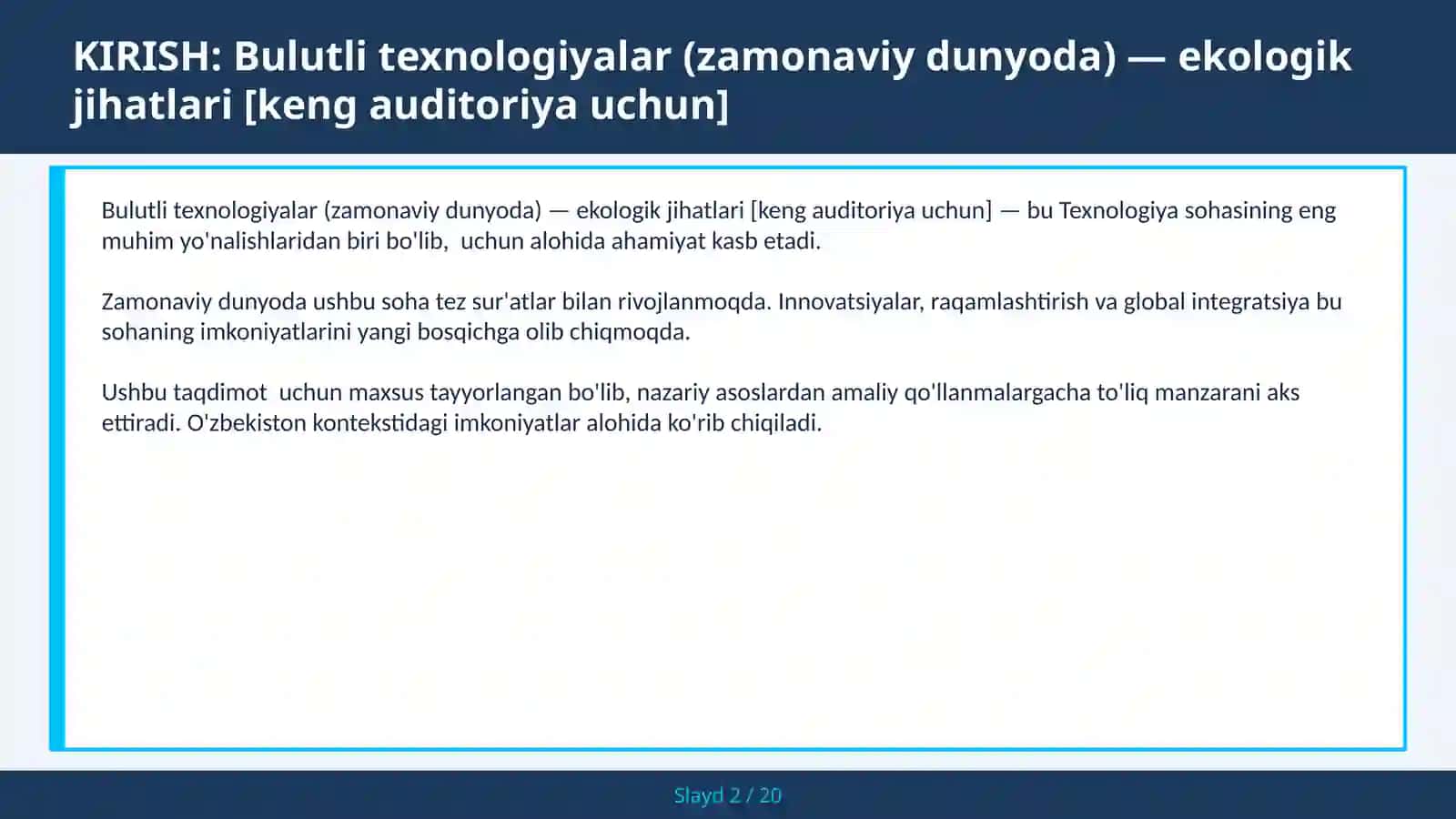 Bulutli texnologiyalar (zamonaviy dunyoda) — ekologik jihatlari [keng auditoriya uchun] 2