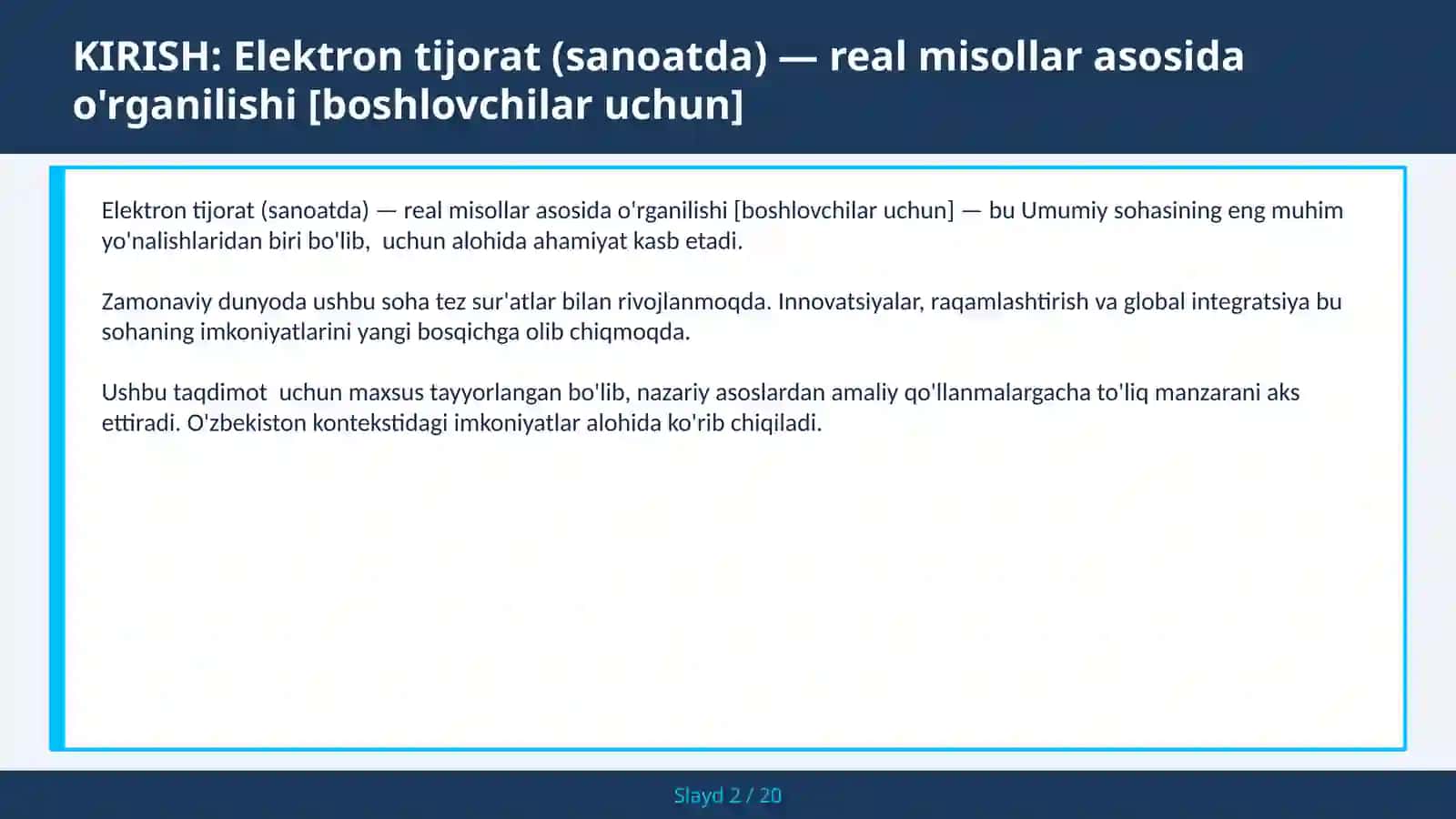 Elektron tijorat (sanoatda) — real misollar asosida o'rganilishi [boshlovchilar uchun] 2
