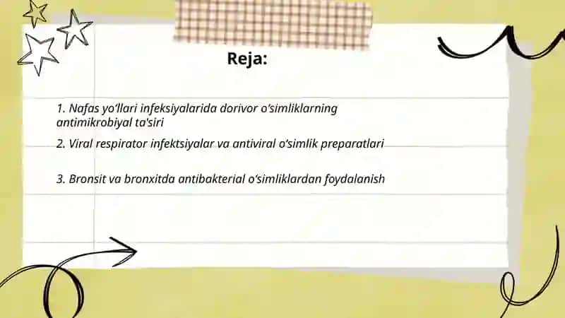 Nafas yoʻllari kasalliklarida va mikroblarga qarshi dorivor oʻsimliklar 2
