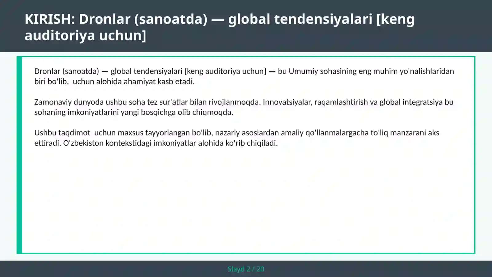 DRONLAR (SANOATDA) — GLOBAL TENDENSIYALARI [KENG AUDITORIYA UCHUN] 2