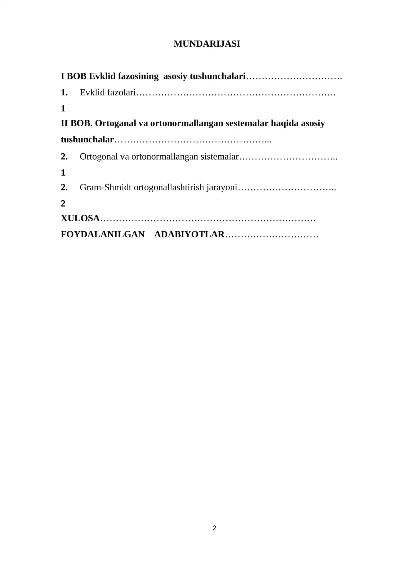 Ortogonal normallangan sistemalar va Shmidtning ortogonallashtirish jarayoni 2