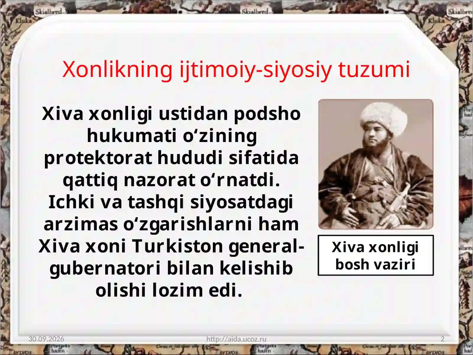 XIX asr oxiri – XX asr boshlarida Xiva xonligining davlat tuzumi va ijtimoiy-iqtisodiy ahvoli 2