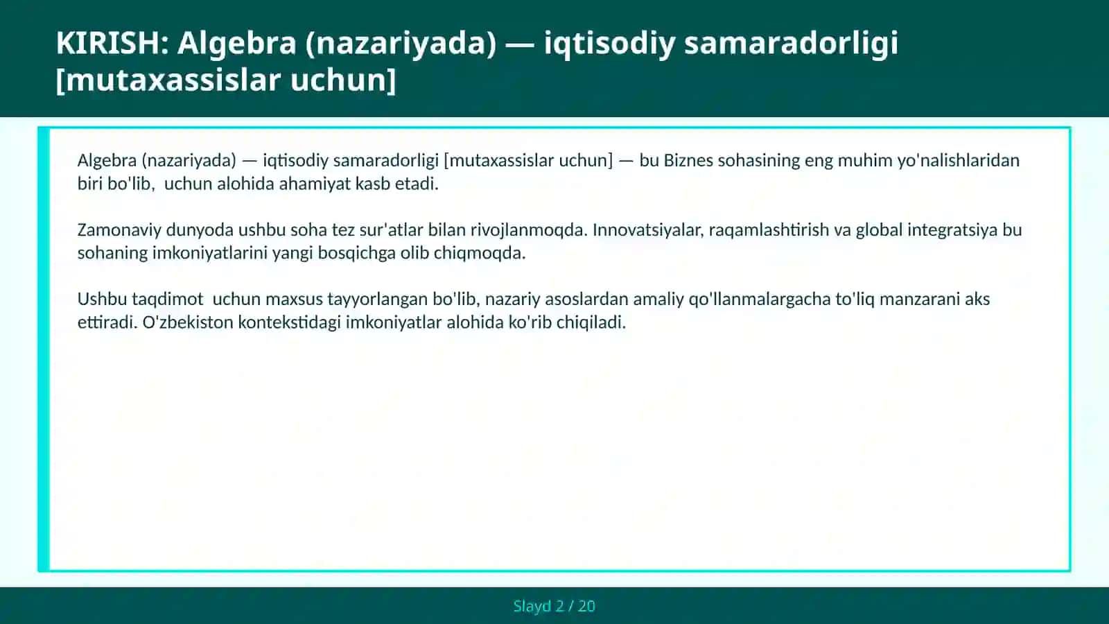 Algebra (nazariyada) — iqtisodiy samaradorligi [mutaxassislar uchun] 2