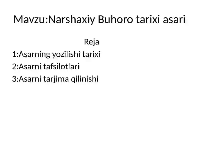 Narshaxiy Buxoro tarixi 2