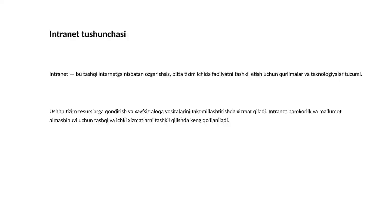 Intranet va ekstranet. Internet va uning xususiyatlari 2