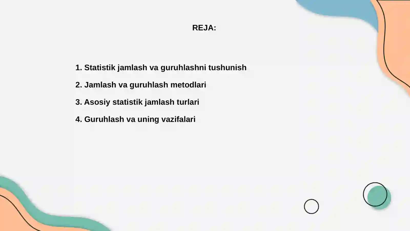 Statistik jamlash va guruhlash 2
