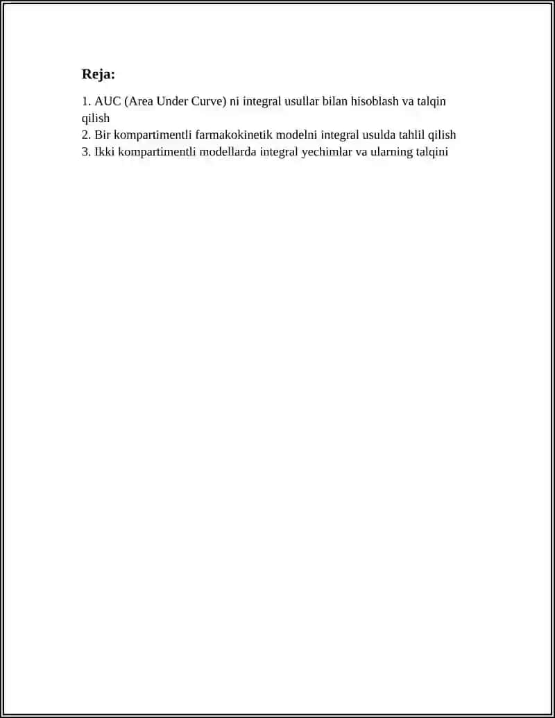 ORGANIZIMDAGI DORI KONSENTRATSIYASINI MODELLASHTIRISHDA INTEGRAL HISOB TATBIQLARI 2