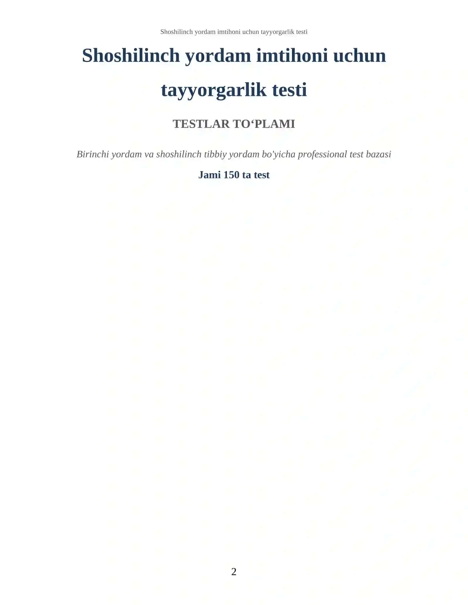 Shoshilinch yordam imtihoni uchun tayyorgarlik testi 2