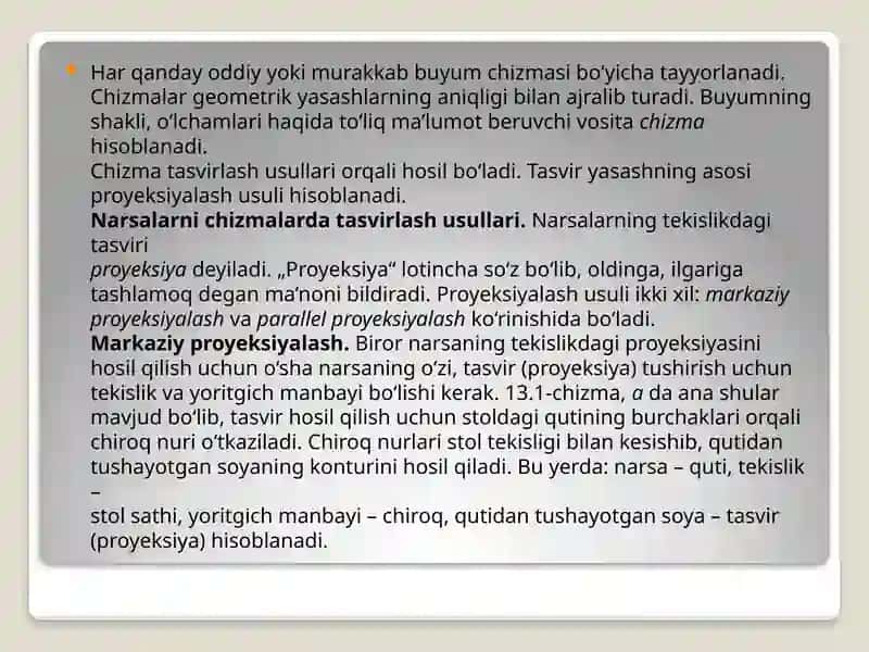 PROYEKSIYALASH USULLARI.MARKAZIY VA PARALLEL PROYEKSIYALASH 2