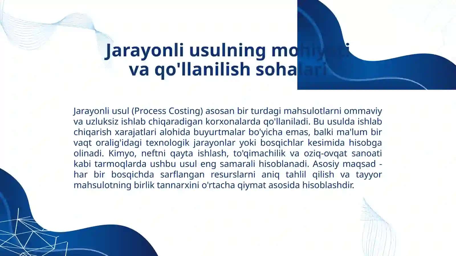 Tannarxni kalkulyatsiya qilishning jarayonli usuli: Nazariya va amaliyot 2