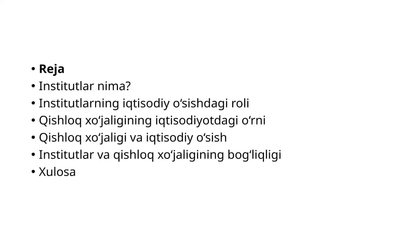 INSTITUTLAR VA QISHLOQ XO‘JALIGINING IQTISODIY O‘SISHDAGI ROLI 2