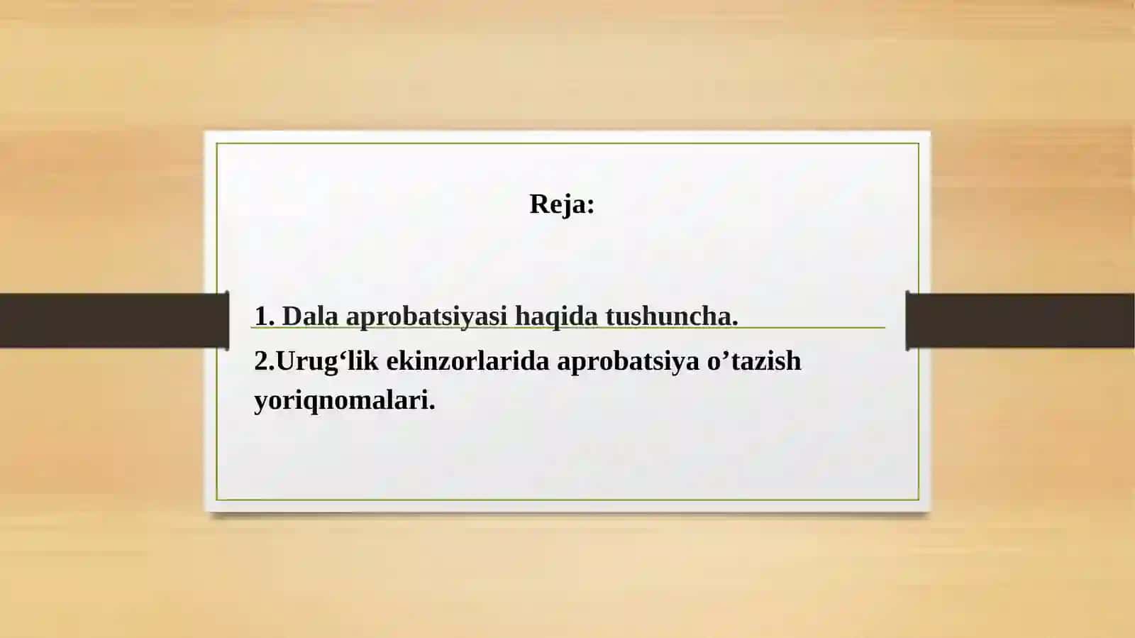 Urug’lik ekinzorlarida aprobatsiya o’tkazish 2