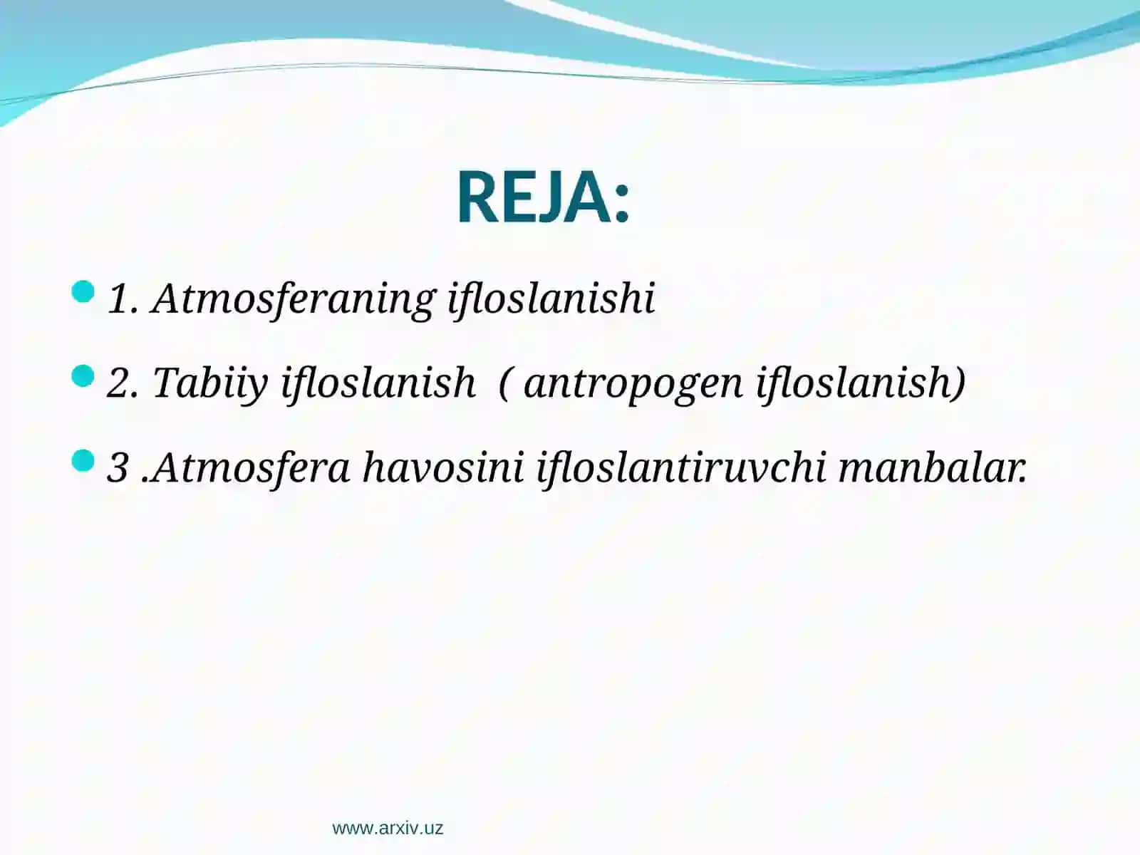 Atmosferaning ifloslanishi 2