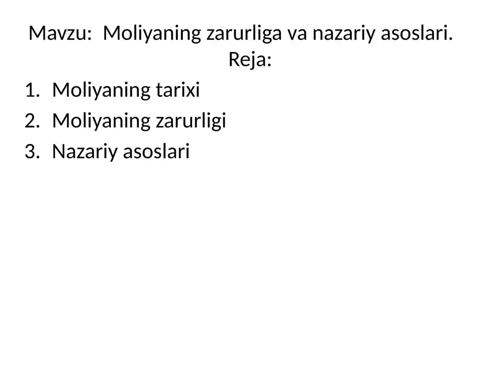 Moliyaning zarurliga va nazariy asoslari 2
