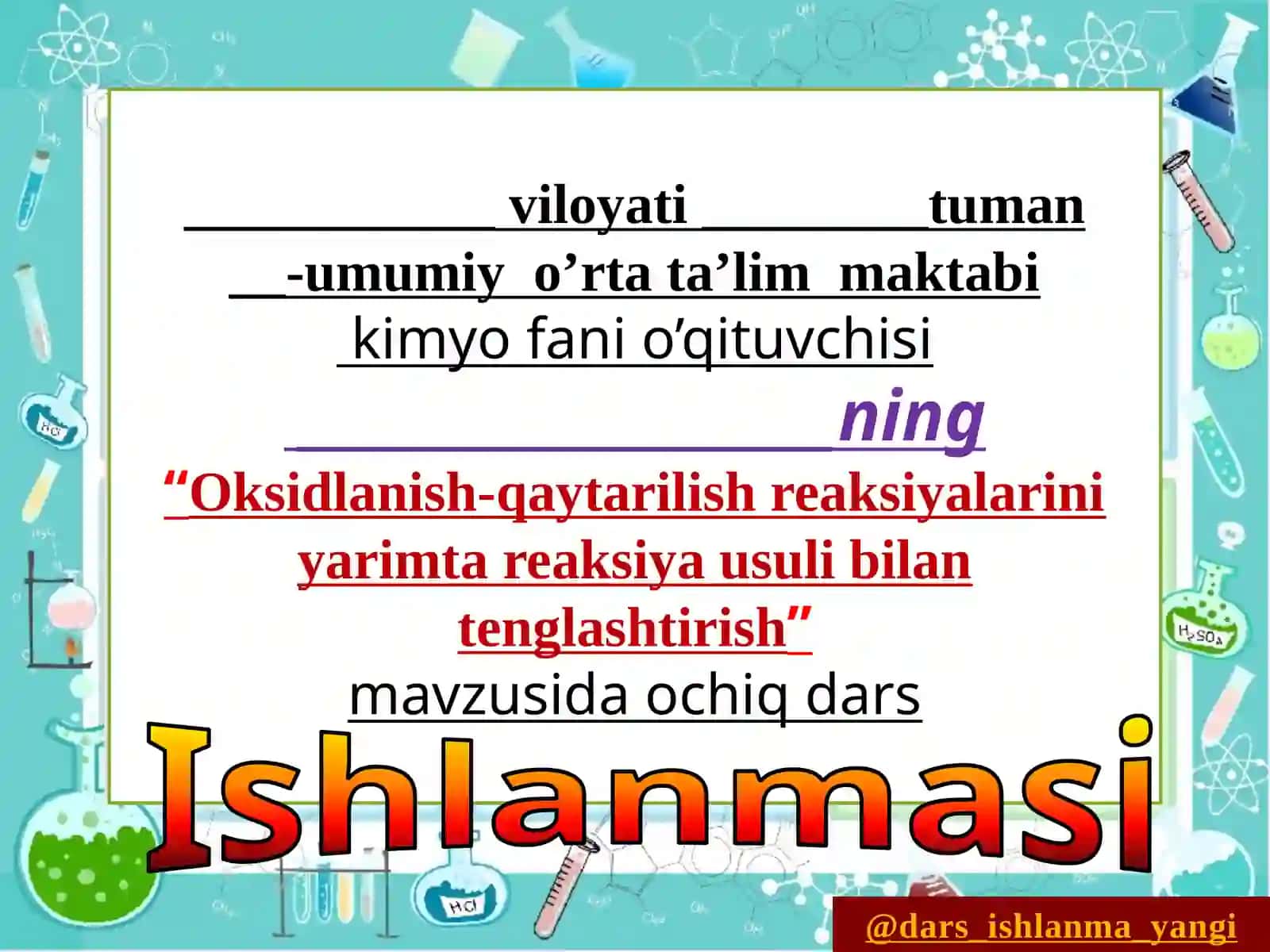 11-sinflarda oksidlanish-qaytarilish reaksiyalarini yarimtareaksiya usulibilantenglashtirish mavzusida taqdimoti 2
