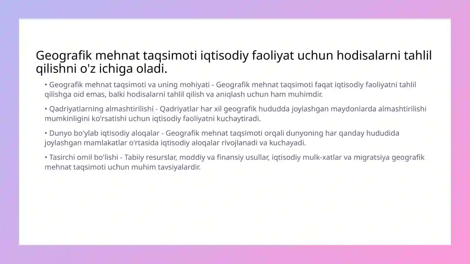 Iqtisodiy geografiyaning asosiy tushunchalari: geografik mehnat taqsimoti, geografik oʻrin, iqtisodiy rayon 2