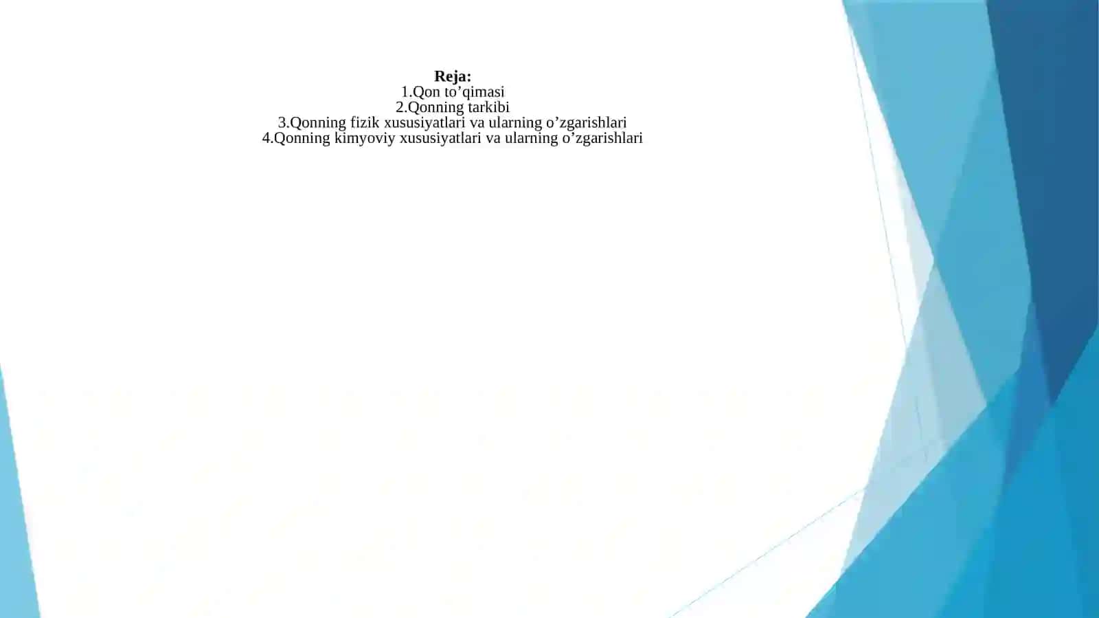 Qonning fizik-kimyoviy xususiyatlarining o'zgarishlari 2