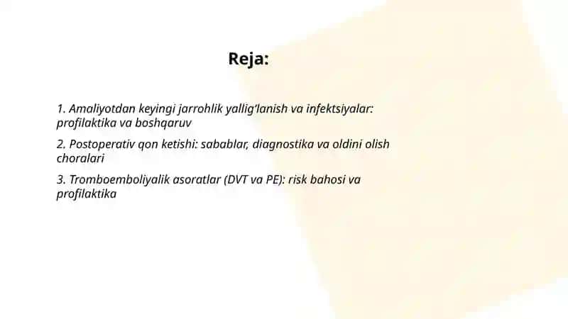 Xirurgiyada amaliyotdan keyingi asoratlar va ularning profilaktikasi 2
