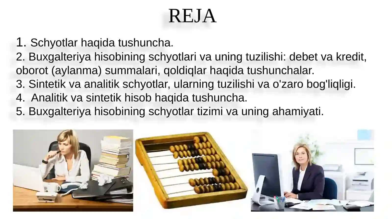 SCHYOTLAR TIZIMI VA IKKIYOQLAMA YOZUV 2