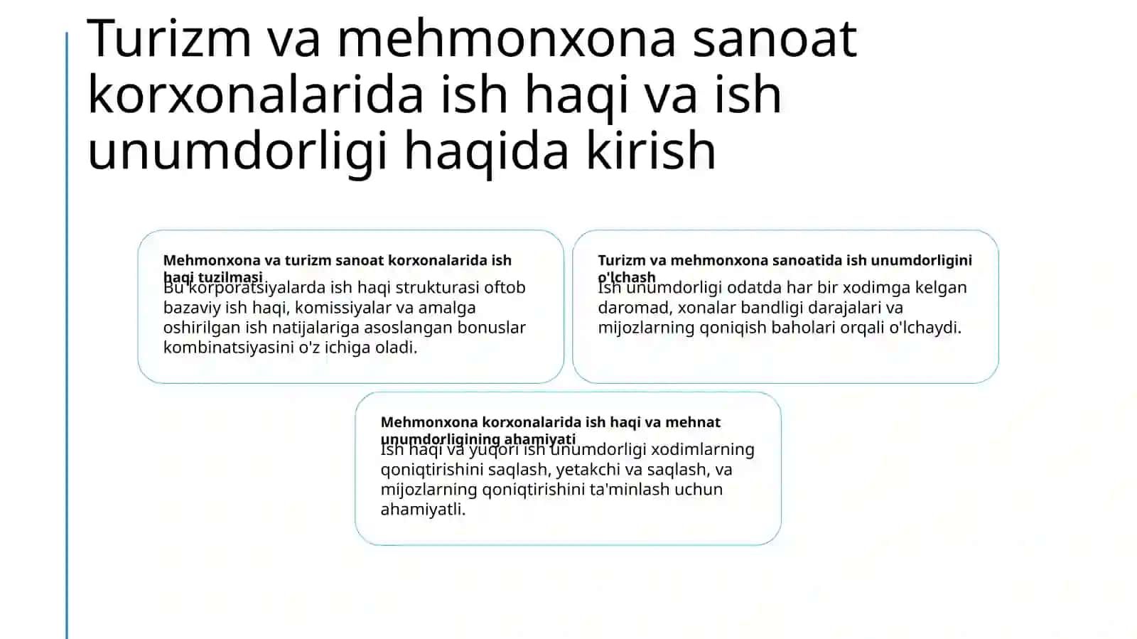 Turizm va mehmonxona xo'jaligi korxonalarida ish haqi va mehnat unumdorligi 2
