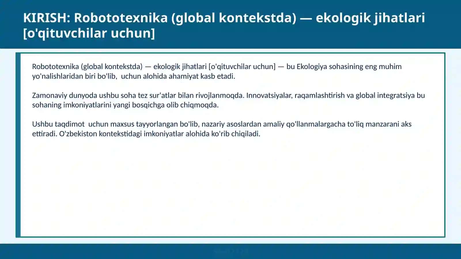 Robototexnika (global kontekstda) — ekologik jihatlari [o'qituvchilar uchun] 2