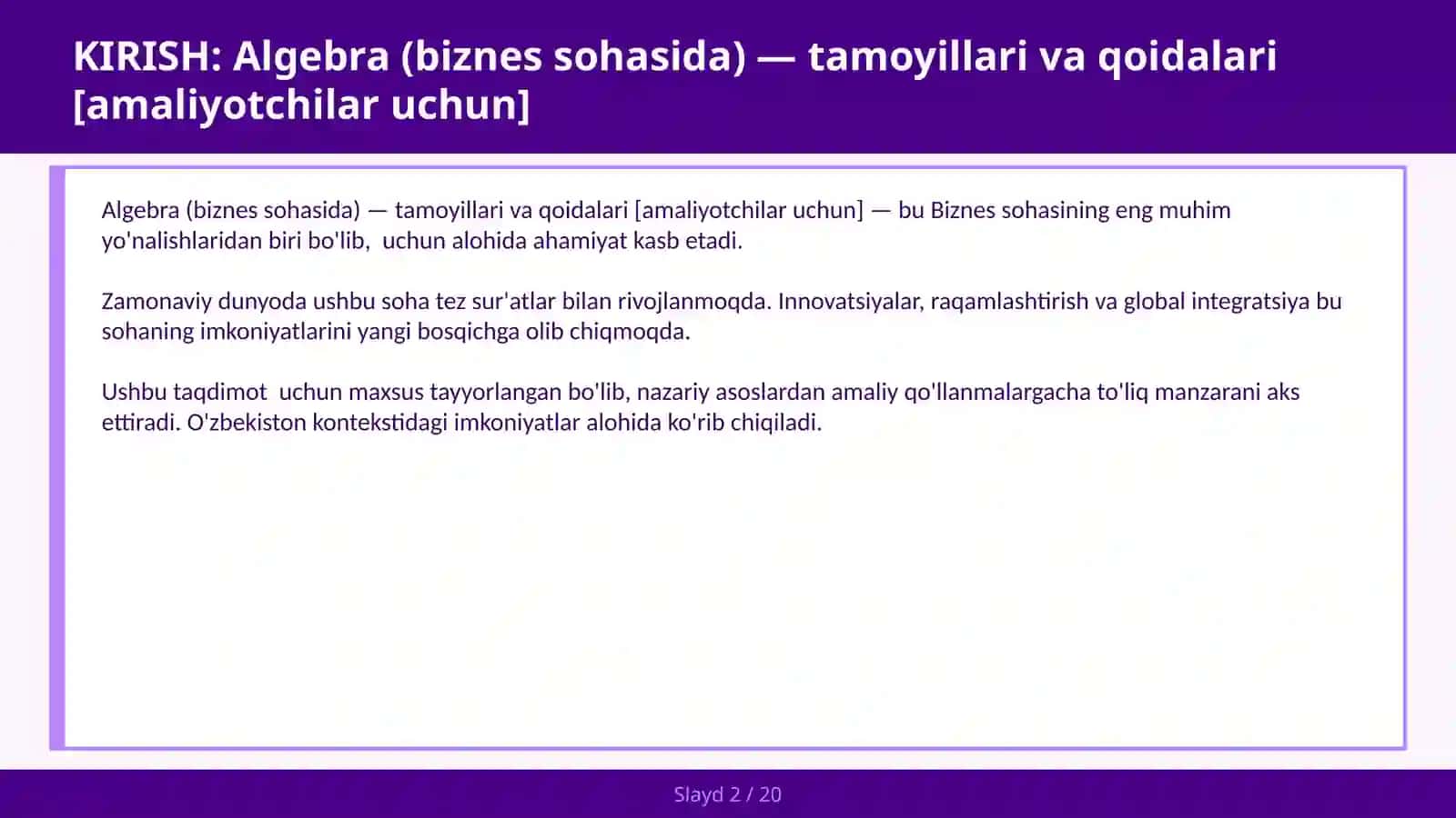 Algebra (BIZNES SOHASIDA) - TAMOYILLARI VA QOIDALARI [AMALIYOTCHILAR UCHUN] 2