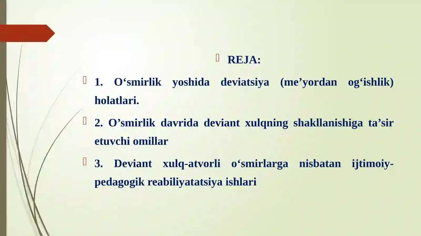 O’smirlik yoshida deviant xulq-atvorning namoyon bo’lishi 2