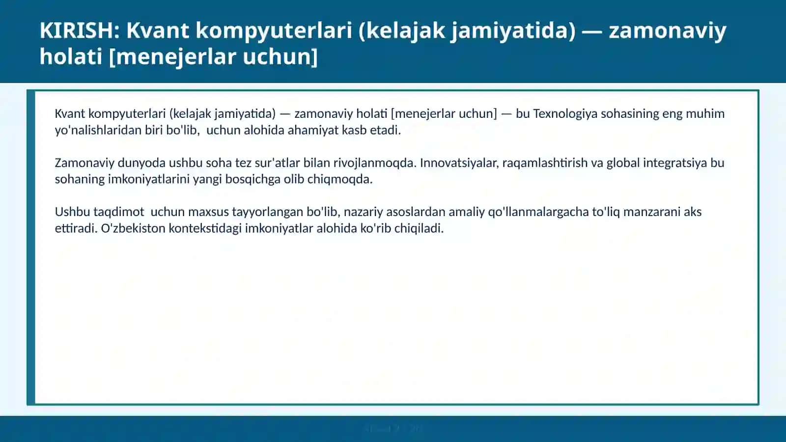 Kvant kompyuterlari (kelajak jamiyatida) — zamonaviy holati [menejerlar uchun] 2