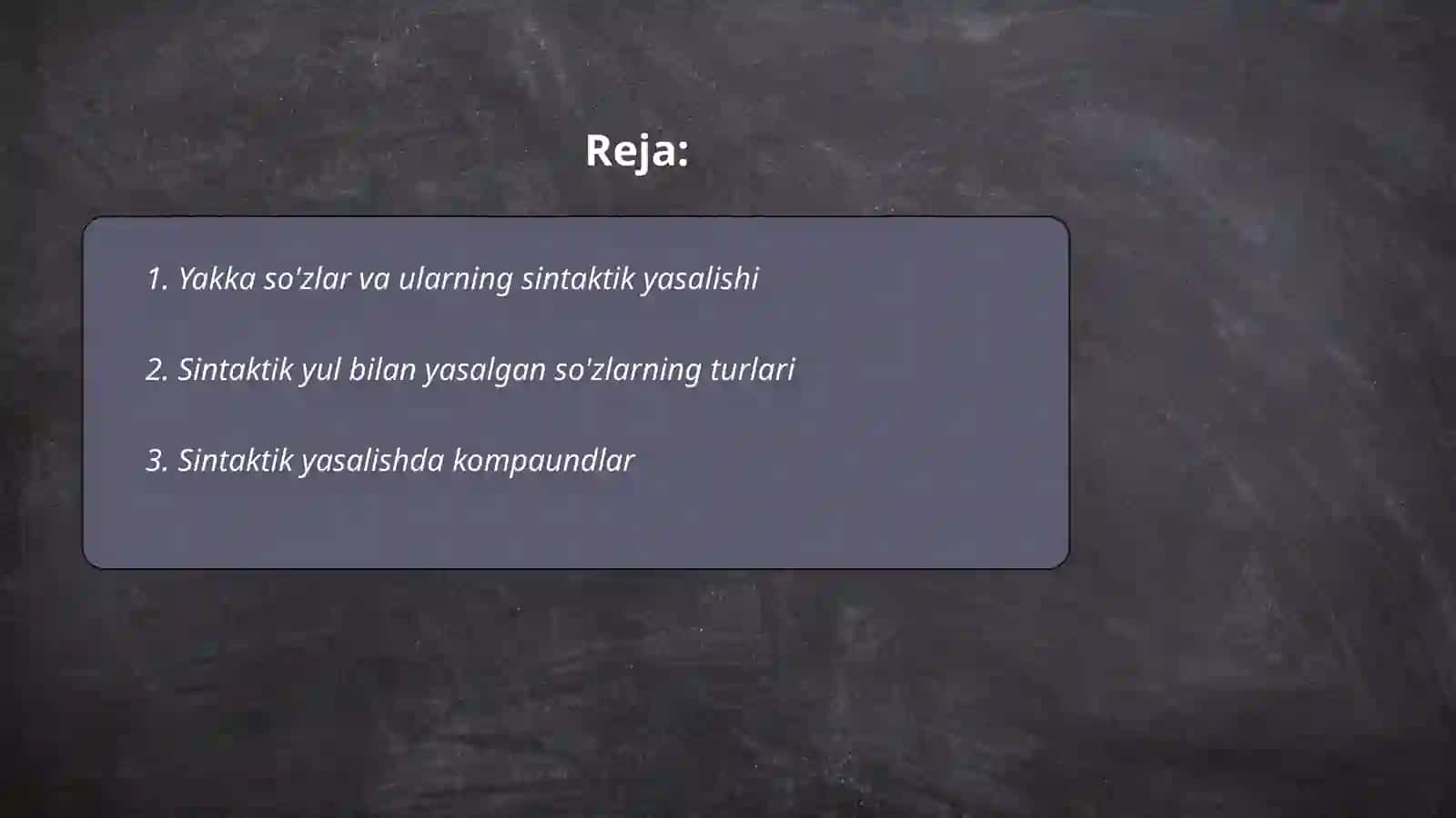 Yakka so'zlar va ularning sintaktik yasalishi 2