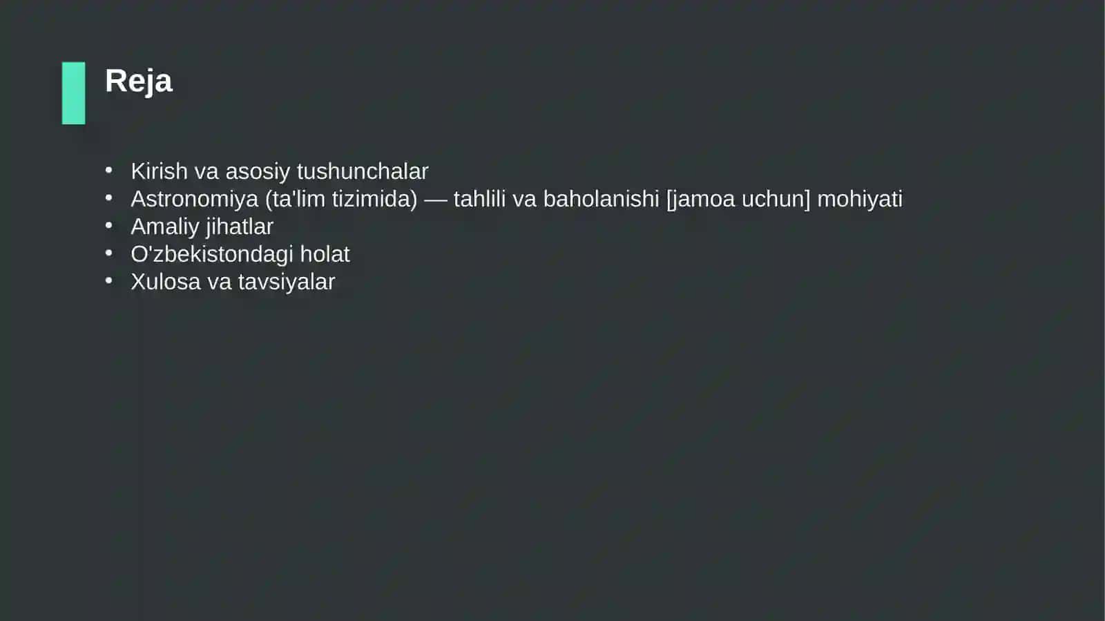 Astronomiya (ta'lim tizimida) — tahlili va baholanishi [jamoa uchun] 2