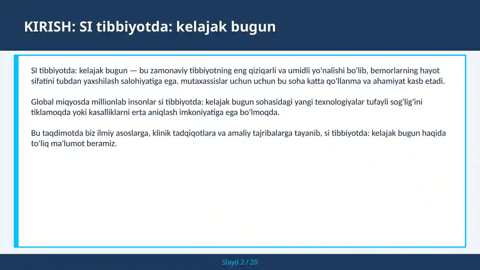 SI tibbiyotda: kelajak bugun 2