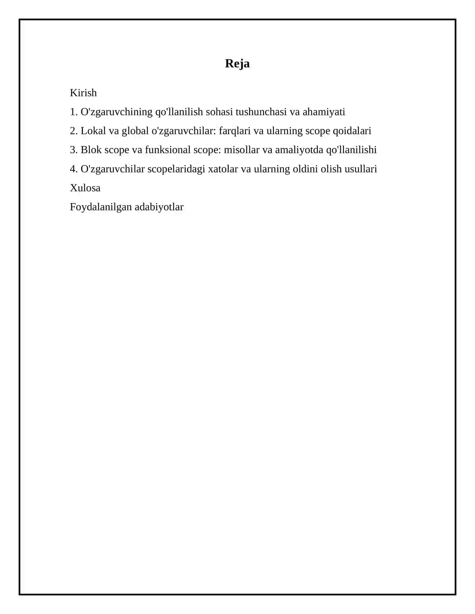 O'zgaruvchining qo'llanilish sohasi (scope rules) 2