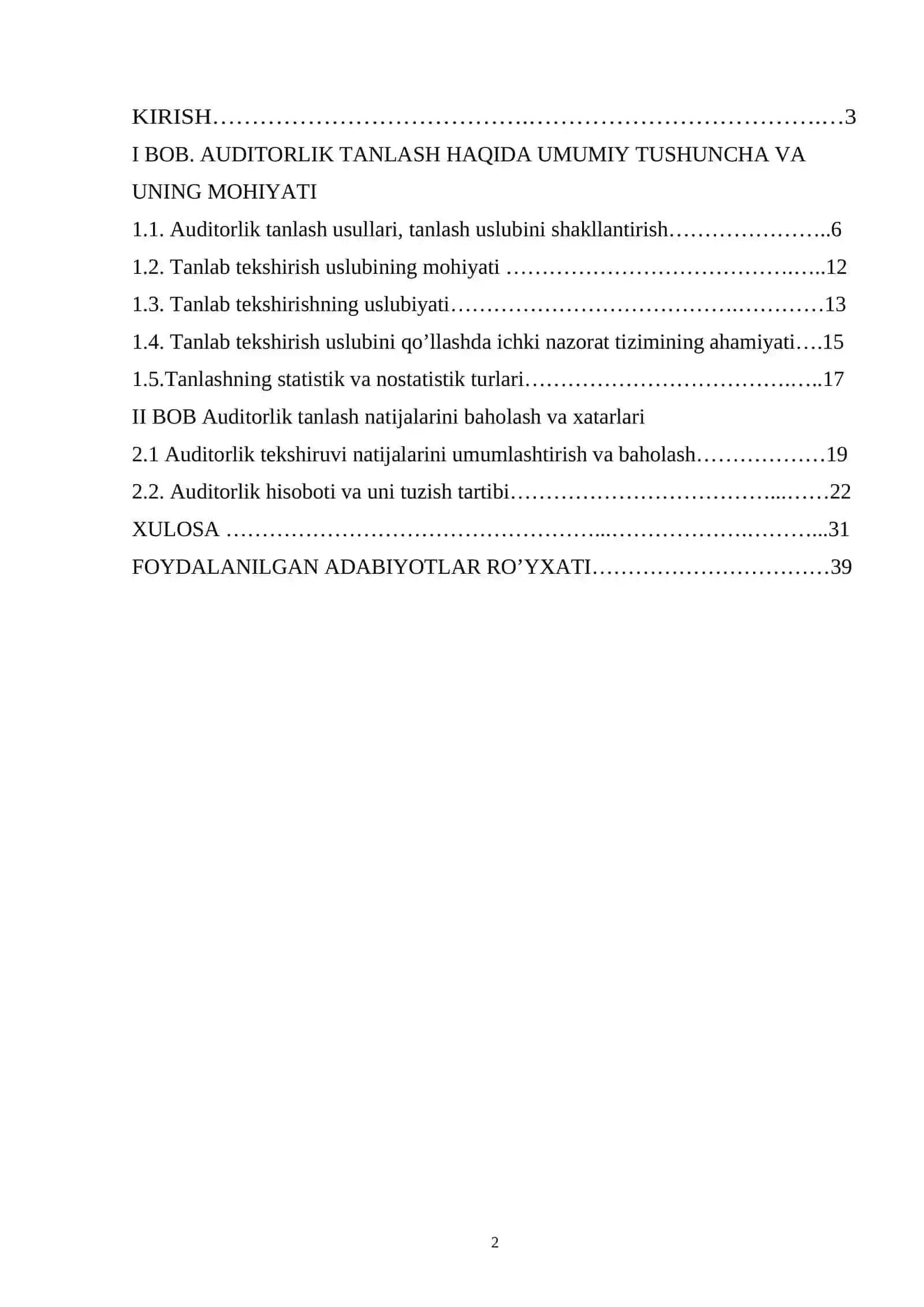 Auditorlik tanlash uslubini shakllantirish, tanlash xatarlar va natijalarni baholash 2