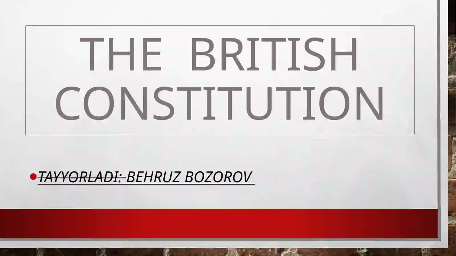 The British constitution 2