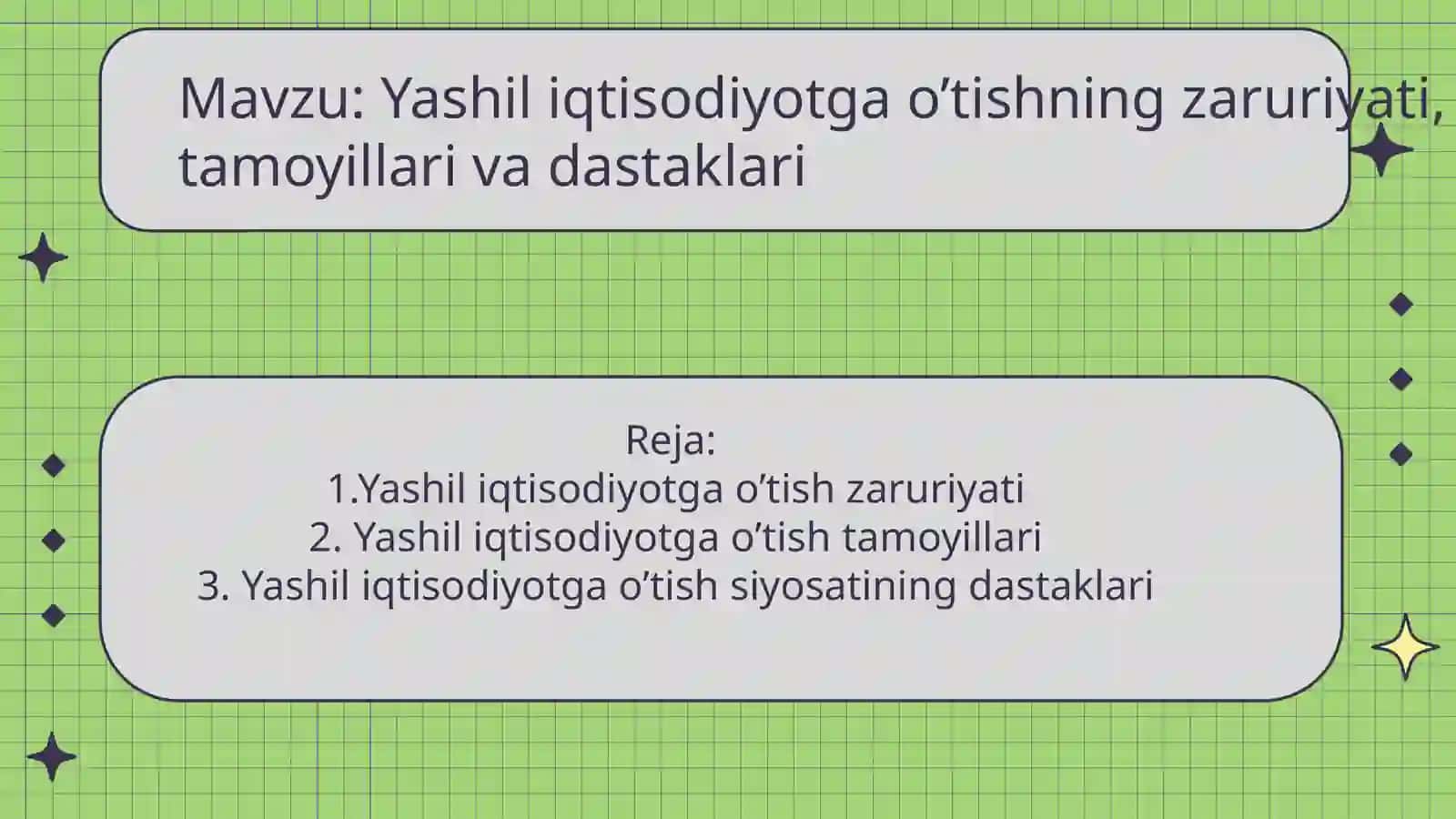 Yashil iqtisodiyotga o’tishning zaruriyati, tamoyillari va dastaklari 2