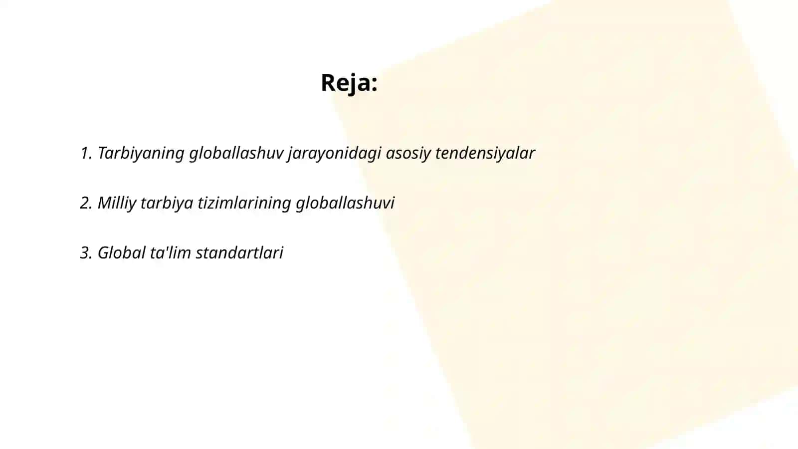 Tarbiyaning globallashuvi jarayonidagi vazifalari 2