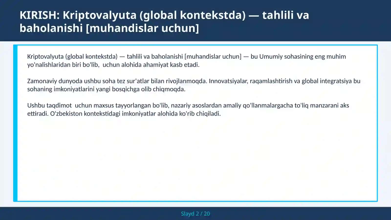 KRIPTOVALYUTA (GLOBAL KONTEKSTDA) — TAHLILI VA BAHOLANISHI [MUHANDISLAR UCHUN] 2