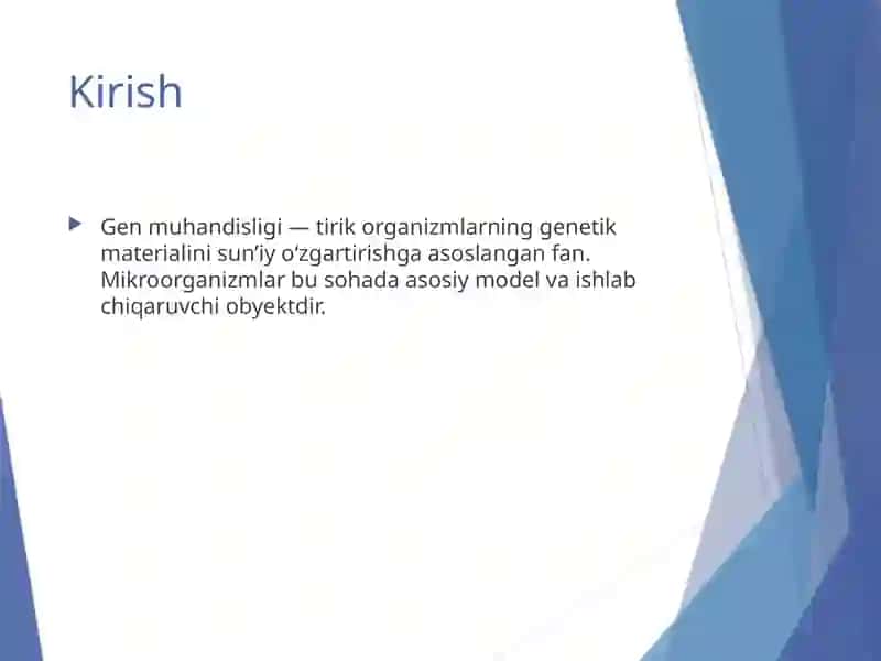 Mikroorganizmlarning gen muhandisligidagi o'rn 2