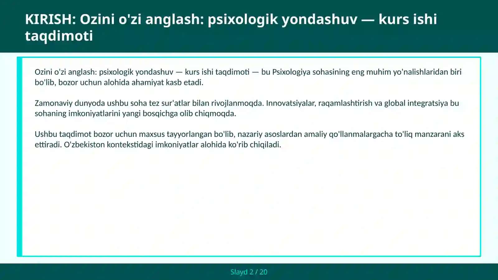 Ozini o'zi anglash: psixologik yondashuv — kurs ishi taqdimoti 2