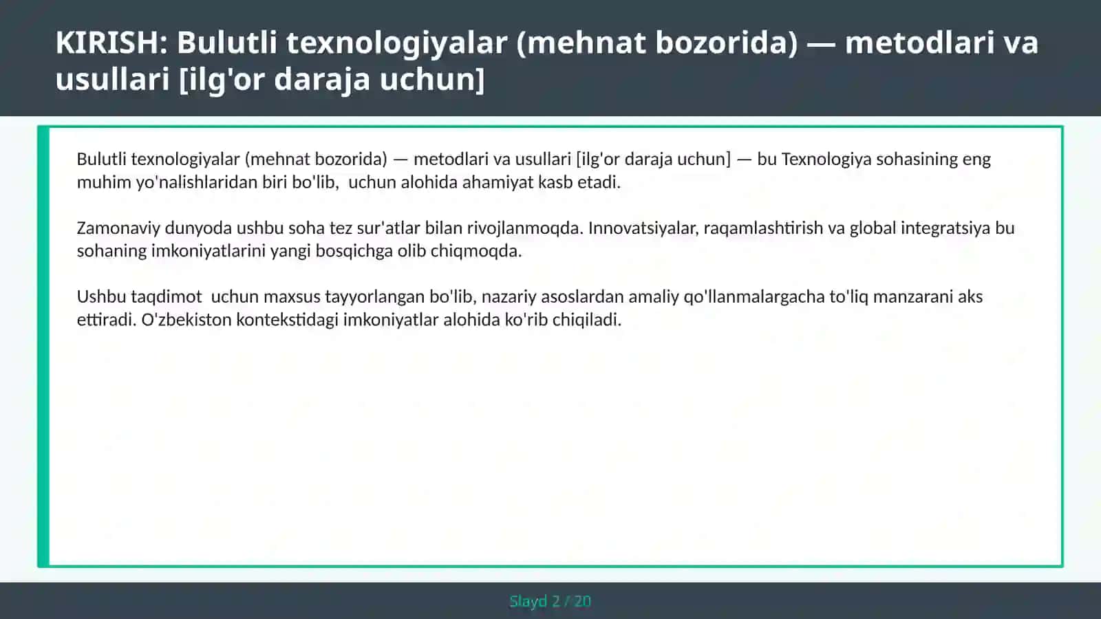 Bulutli texnologiyalar (mehnat bozorida) — metodlari va usullari [ilg'or daraja uchun] 2