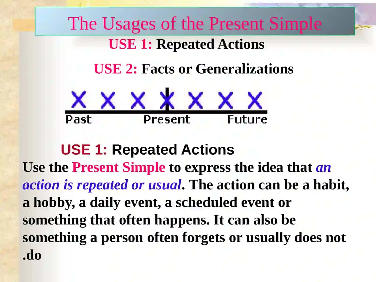 The Present Simple 2