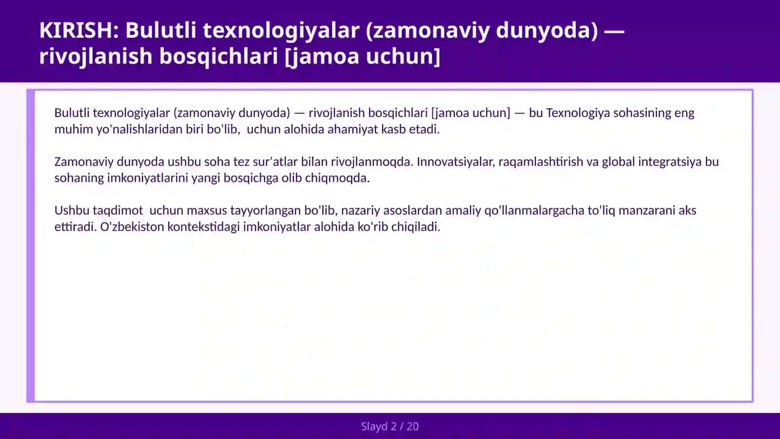 Bulutli texnologiyalar (zamonaviy dunyoda) — rivojlanish bosqichlari [jamoa uchun] 2