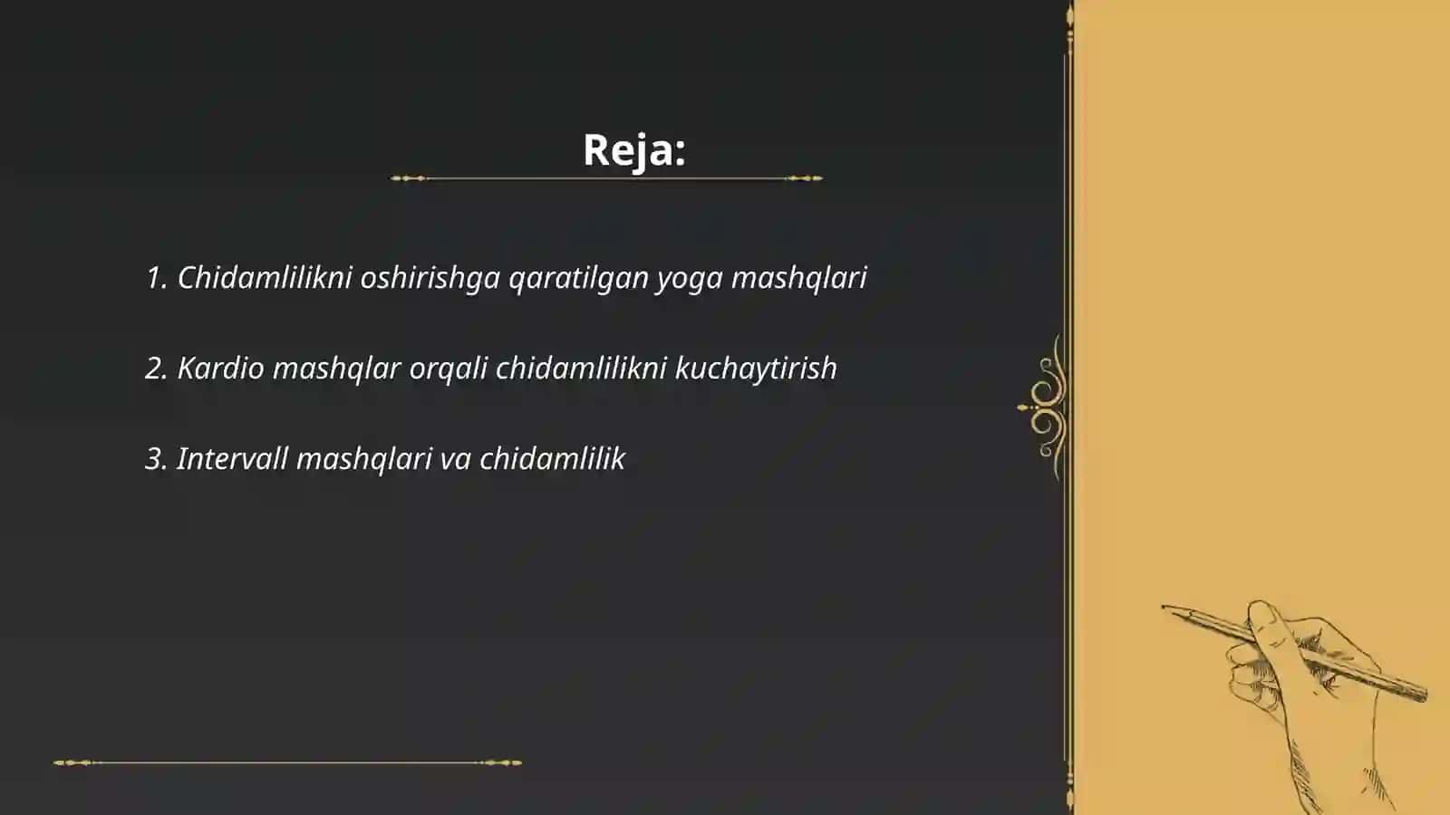 Chidamlilikni oshirishga qaratilgan yoga mashqlari 2